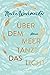 Über dem Meer tanzt das Licht: Roman (German Edition)