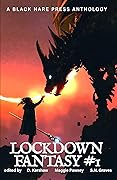 Lockdown: Fantasy #1