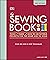 The Sewing Book New Edition: Over 300 Step-by-Step Techniques