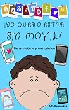 ¡No quiero estar ...