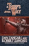 A Thief's Way by Dan Zangari