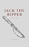 Jack the ripper — Jack o Estripador: Jack the ripper — Jack o Estripador Jack the ripper — Jack o Estripador: Jack the ripper — Jack o Estripador