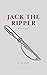 Jack the ripper — Jack o Estripador: Jack the ripper — Jack o Estripador
