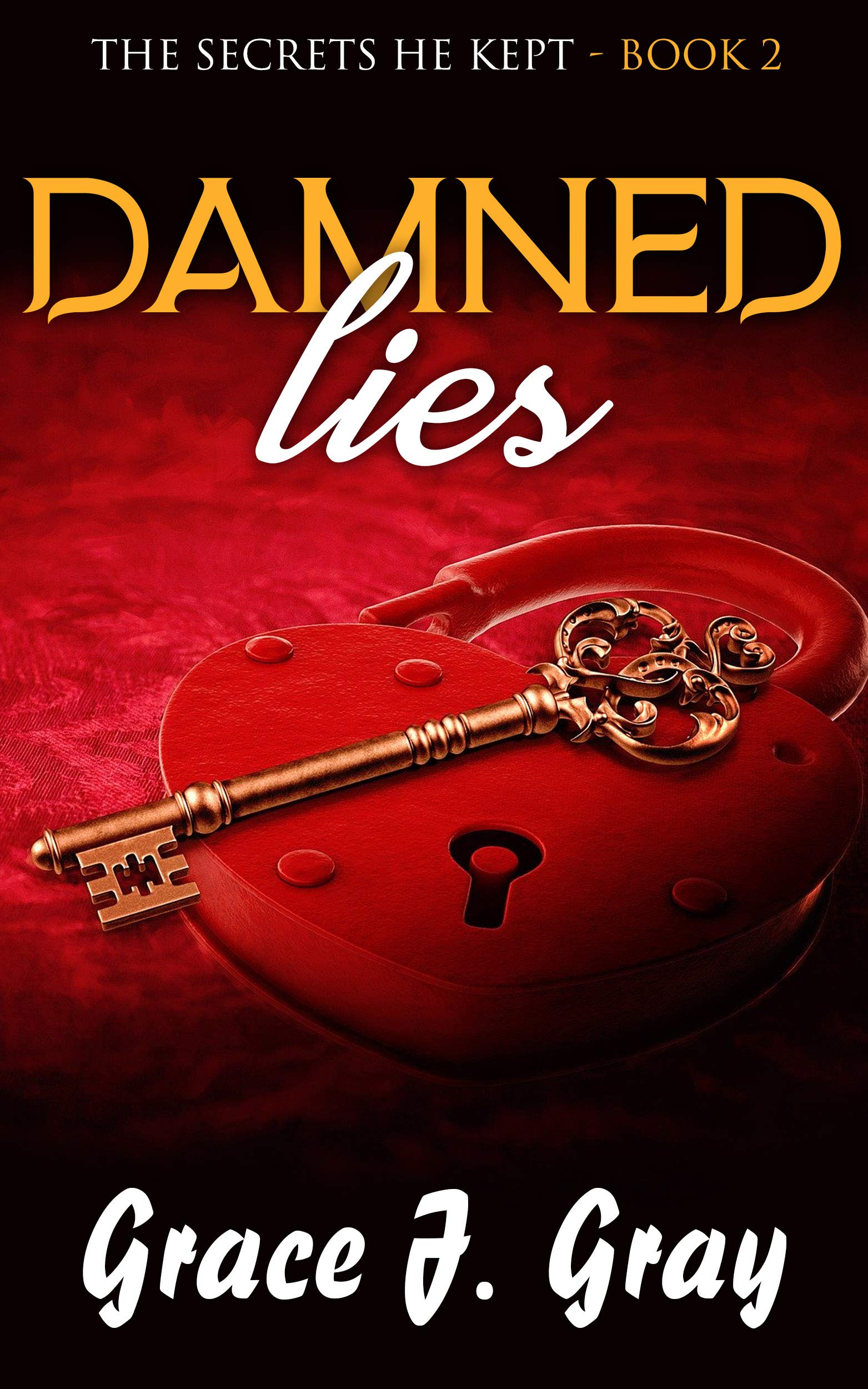 Damned Lies (The Secrets He Kept Book 2)