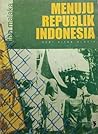 Menuju Republik Indonesia by Tan Malaka