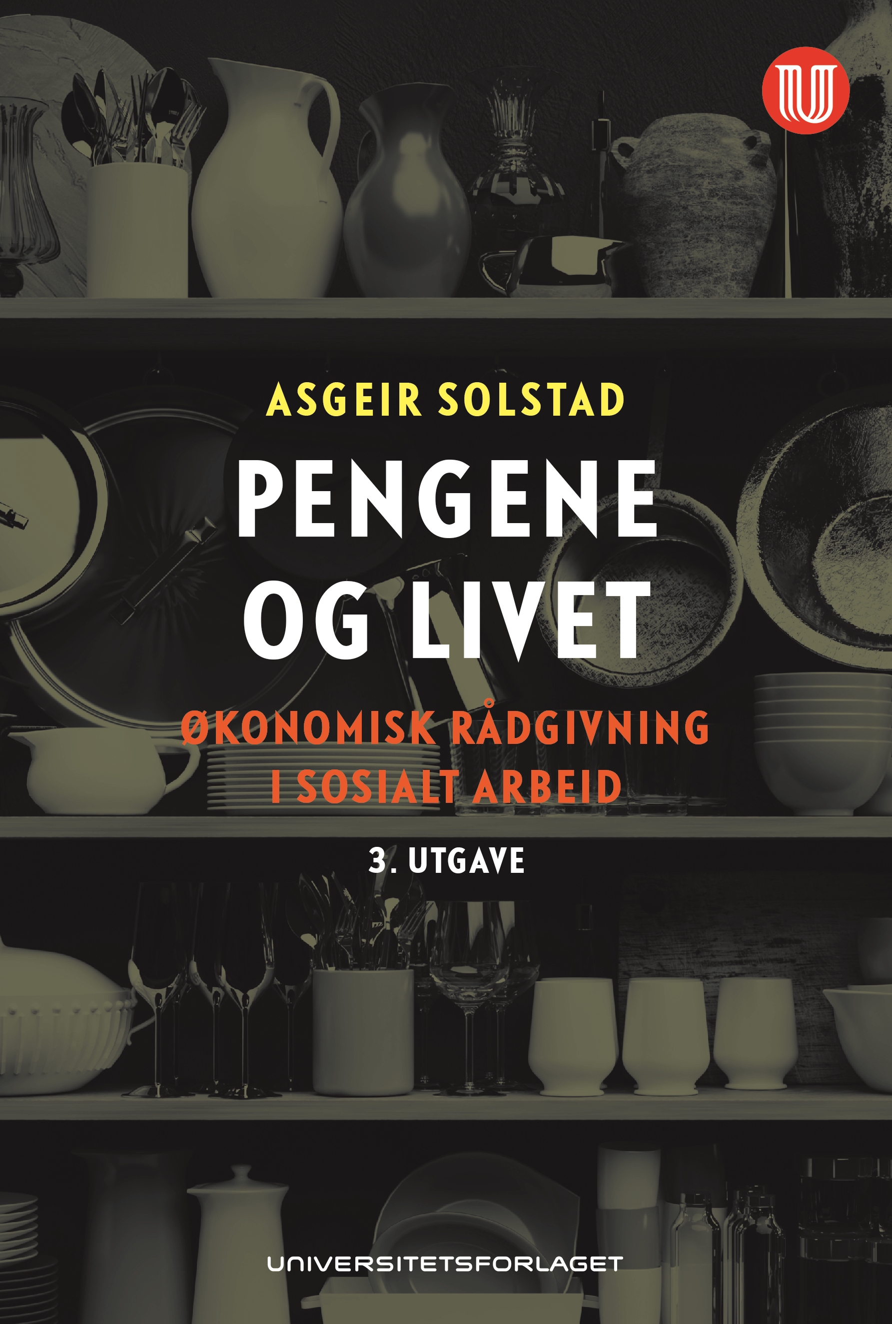 Pengene og Livet - Økonomisk rådgivning i sosialt arbeid