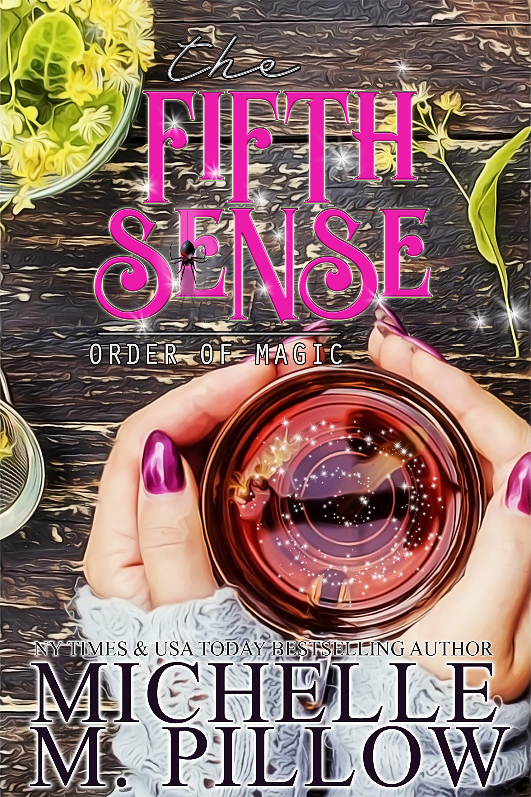 The Fifth Sense (Order of Magic #4)