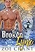 Broken Lynx (Green Valley S...