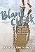 Blank Check: A Novel: What ...