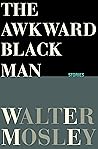 The Awkward Black...