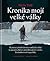 Kronika mojí velké války by Václav Trešl