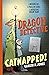 Catnapped! (Dragon Detectiv...