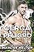 Cerca del peligro (El Pelotón Eco nº 1) (Spanish Edition)