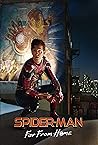 Spider Man Far From Home: The Complete Screenplays Spider Man Far From Home: The Complete Screenplays