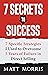 7 Secrets to Success: 7 Specific Strategies I Used to Overcome 5 Years of Failure in Direct Selling
