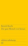 Der gute Mensch von Sezuan by Bertolt Brecht