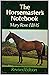 The Horsemaster's Notebook by Mary Rose