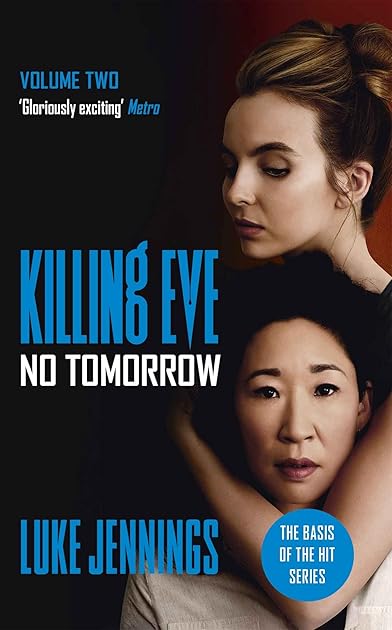No Tomorrow (Killing Eve #2)