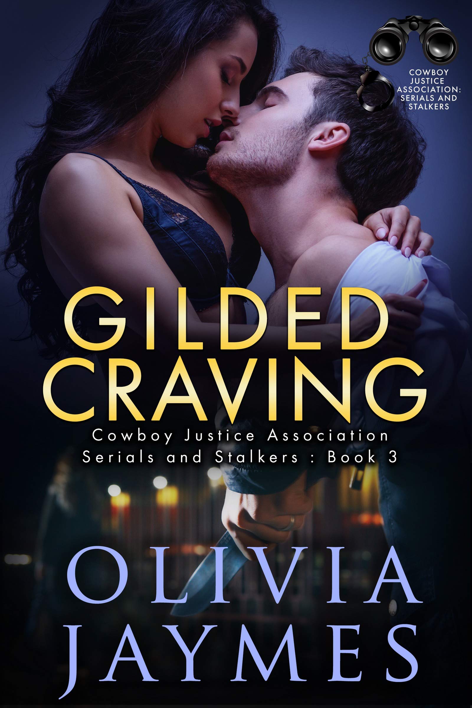 Gilded Craving (Serials and Stalkers #3)