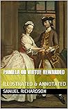 Pamela or Virtue ...