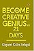 Become a creative genius in 21 days by Gayatri Kalra Sehgal