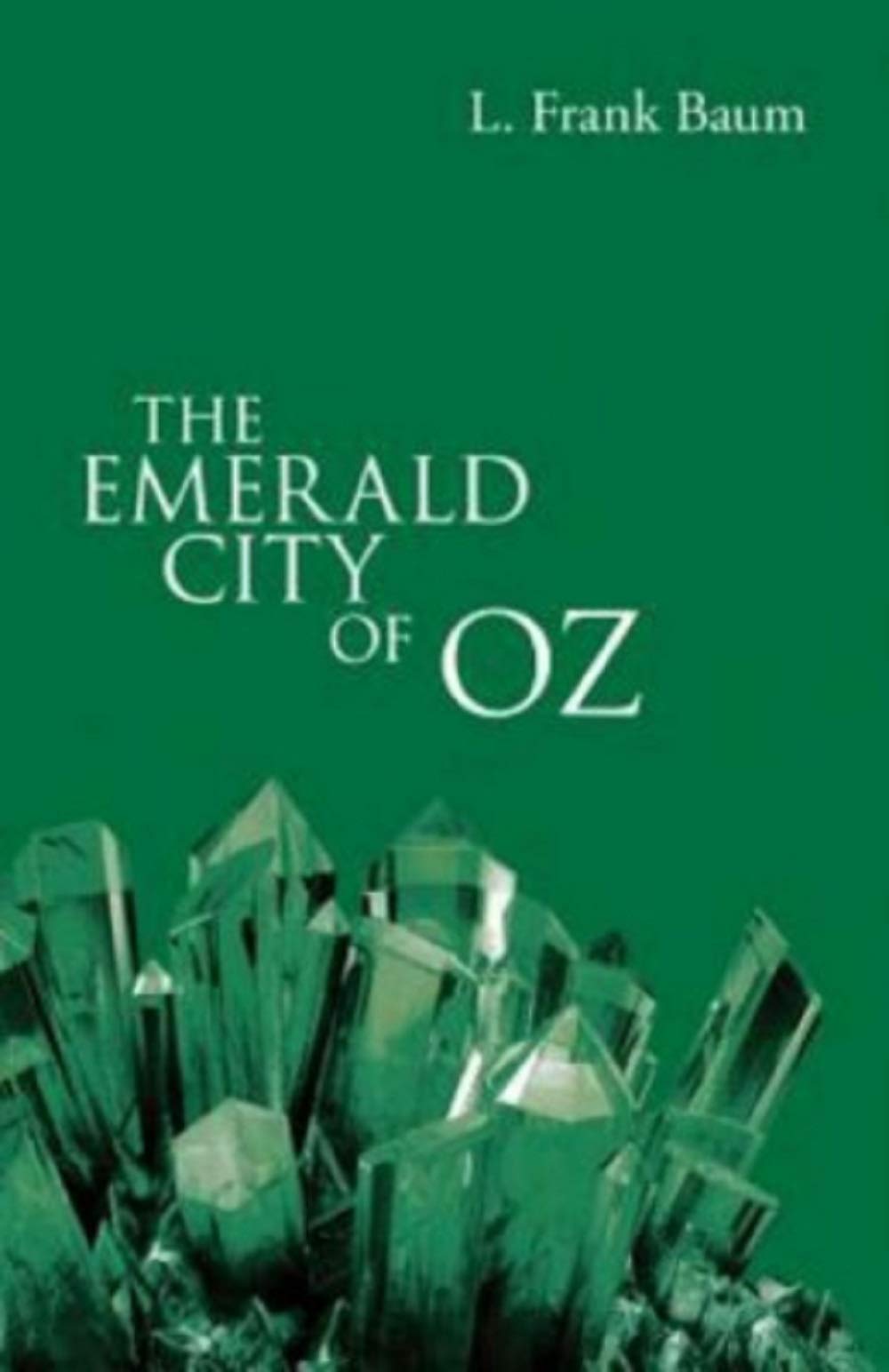 The Emerald City of Oz Illustrated