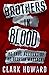 Brothers in Blood: The True Account of the Georgia Massacre