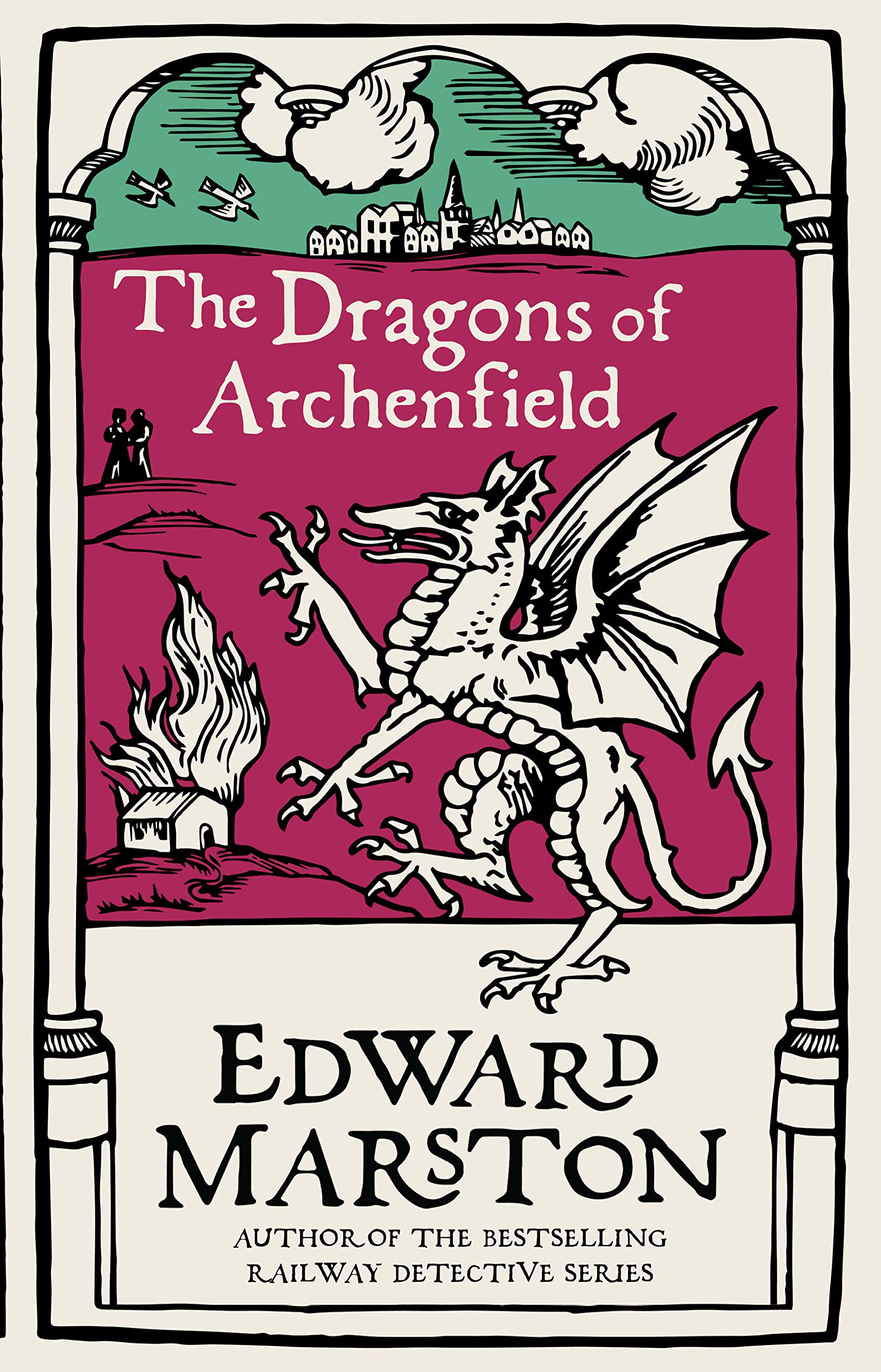 The Dragons of Archenfield (Domesday #3)