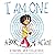 I Am One: A Book of Action (I Am Books)