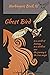 Ghost Bird: A fantasy novel of love, betrayal, and secrets revealed (Harbingers)