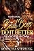 Bad Boys Do It Better 3: In Love with an Outlaw