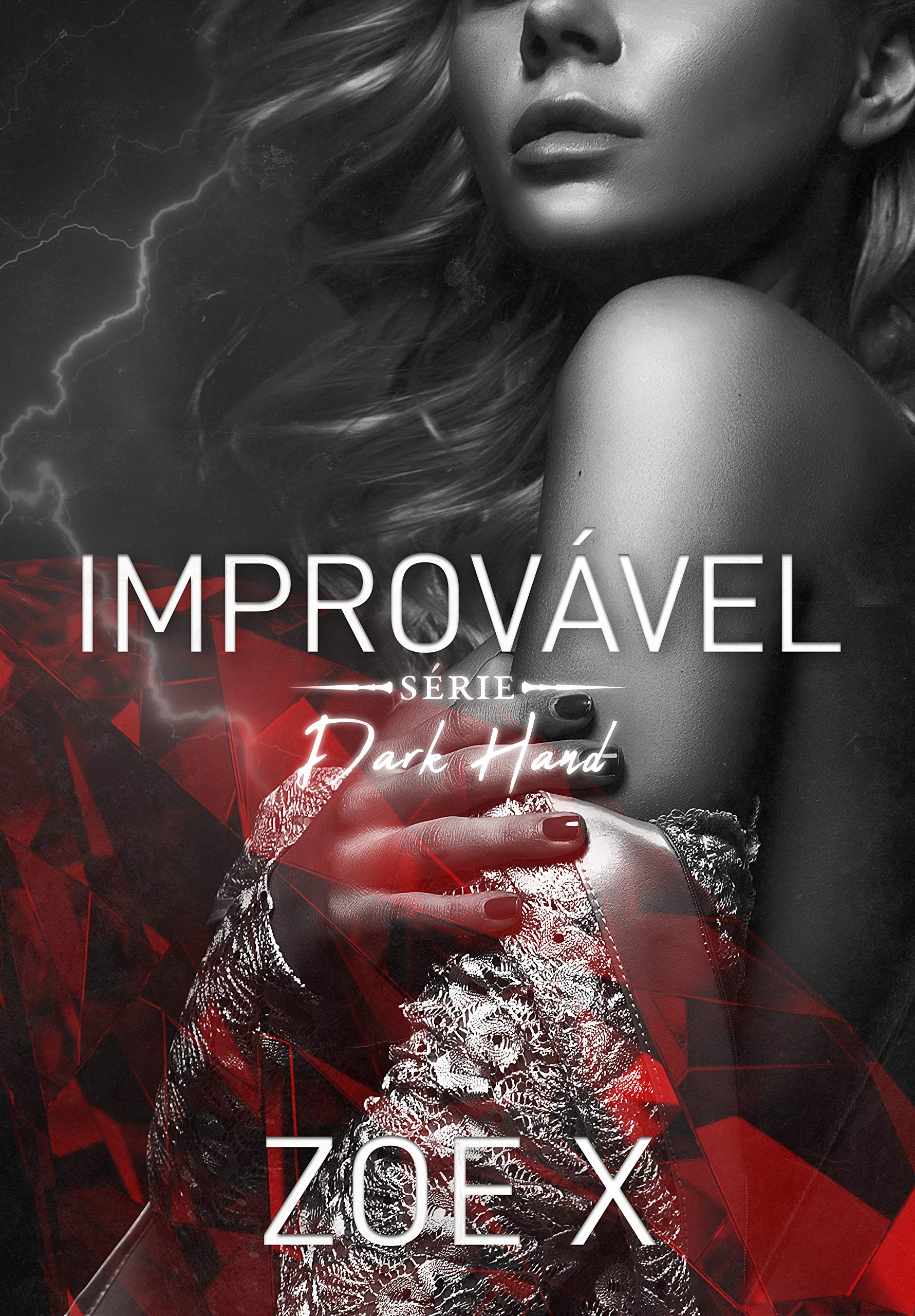 IMPROVÁVEL (Dark Hand, #4)