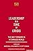 Leadership in a Time of Cri...