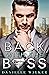 Back With The Boss by Danielle Walker