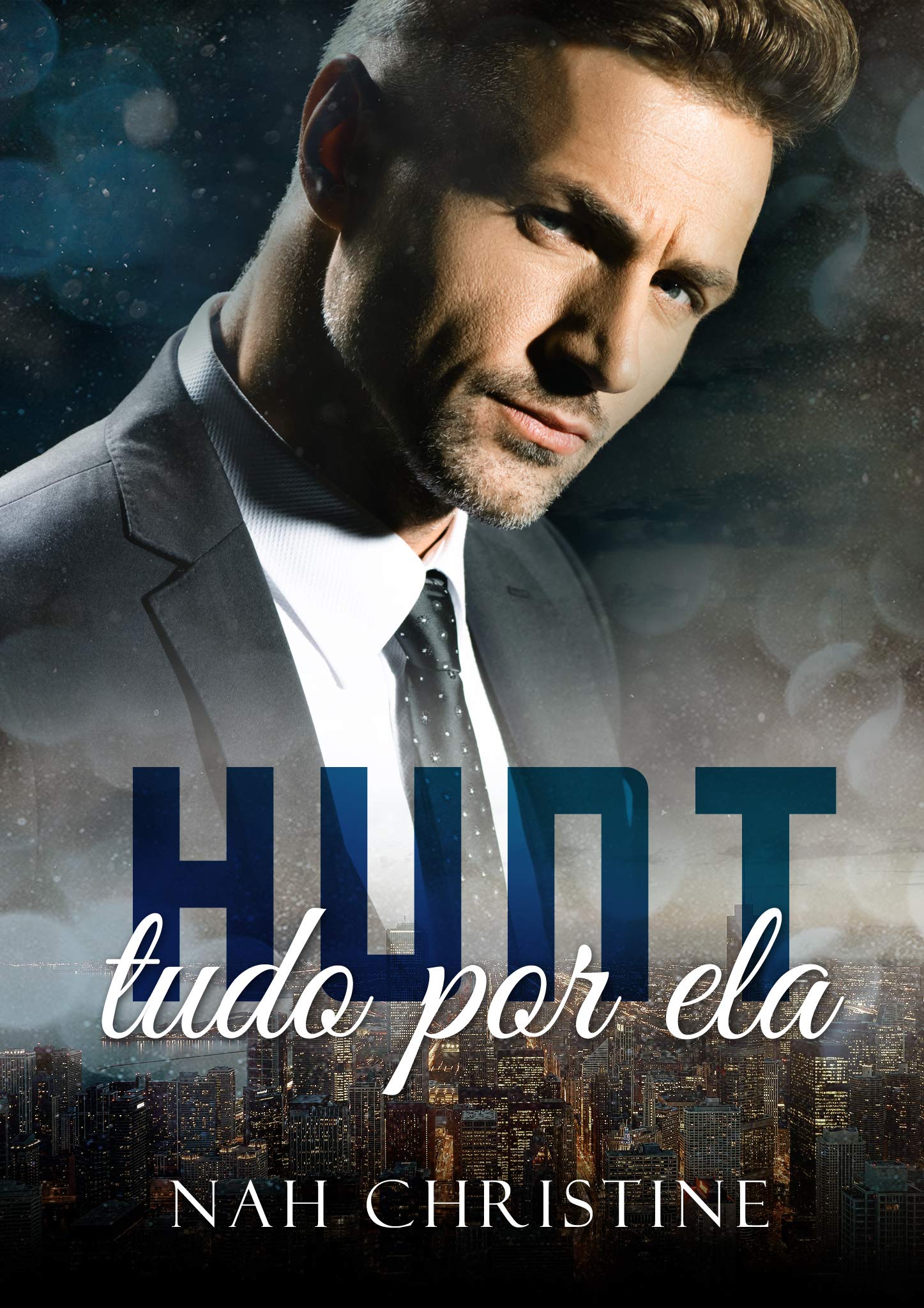 HUNT - Tudo por ela (Portuguese Edition)
