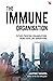 The Immune Organisation by Jaspreet Bindra
