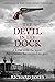 The Devil In The Dock: A Bo...