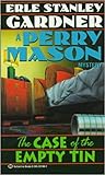 The Case of the Empty Tin (Perry Mason, #19)