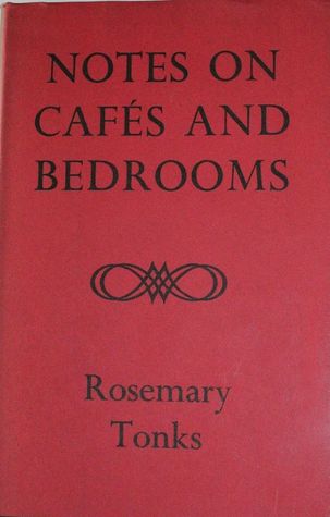 Notes on Cafés and Bedrooms (Hardcover)
