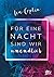 Für eine Nacht sind wir unendlich