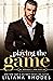 Playing The Game (The Billionaire's Whim #2) by Liliana Rhodes