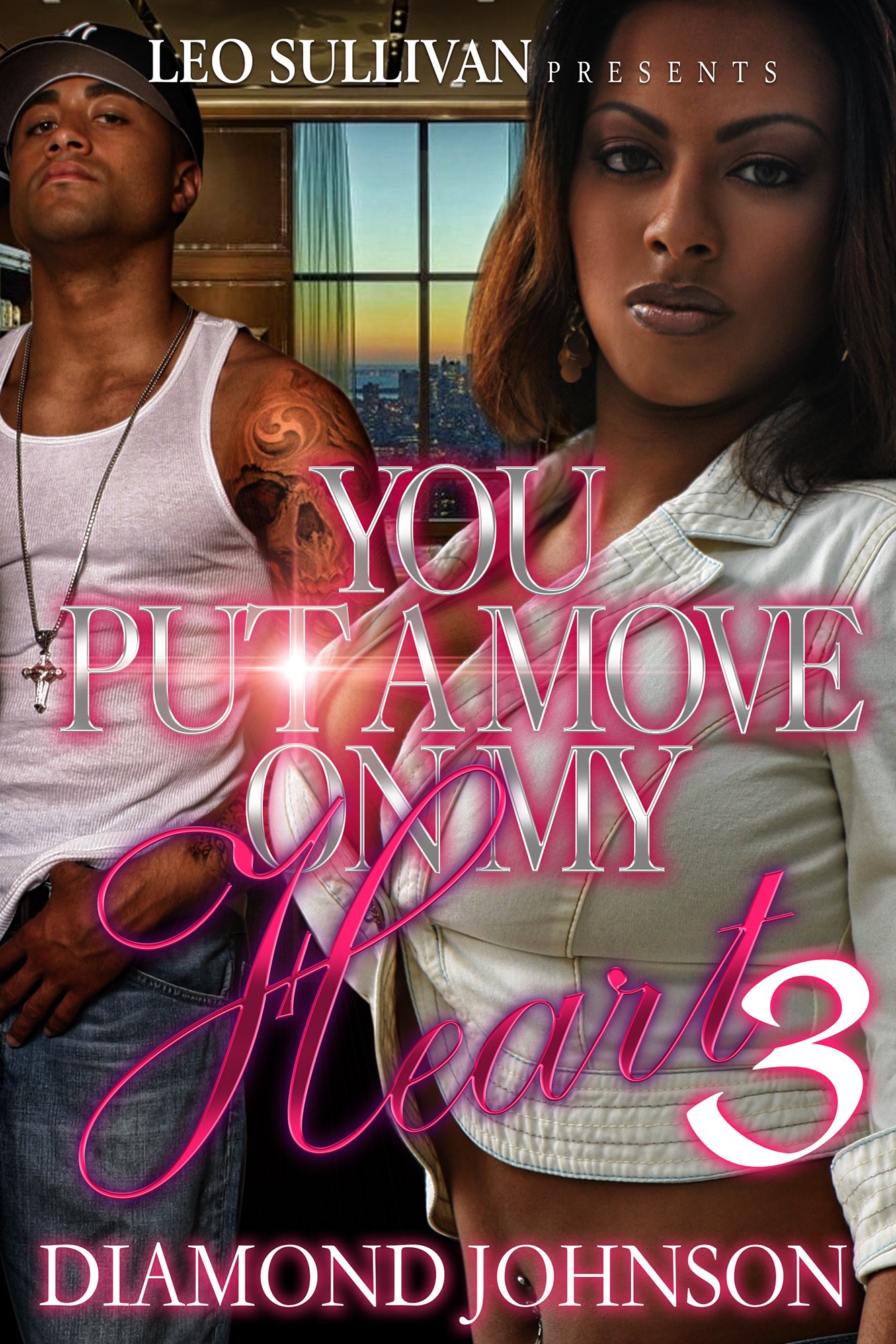 You Put a Move on My Heart 3 (Kindle Edition)