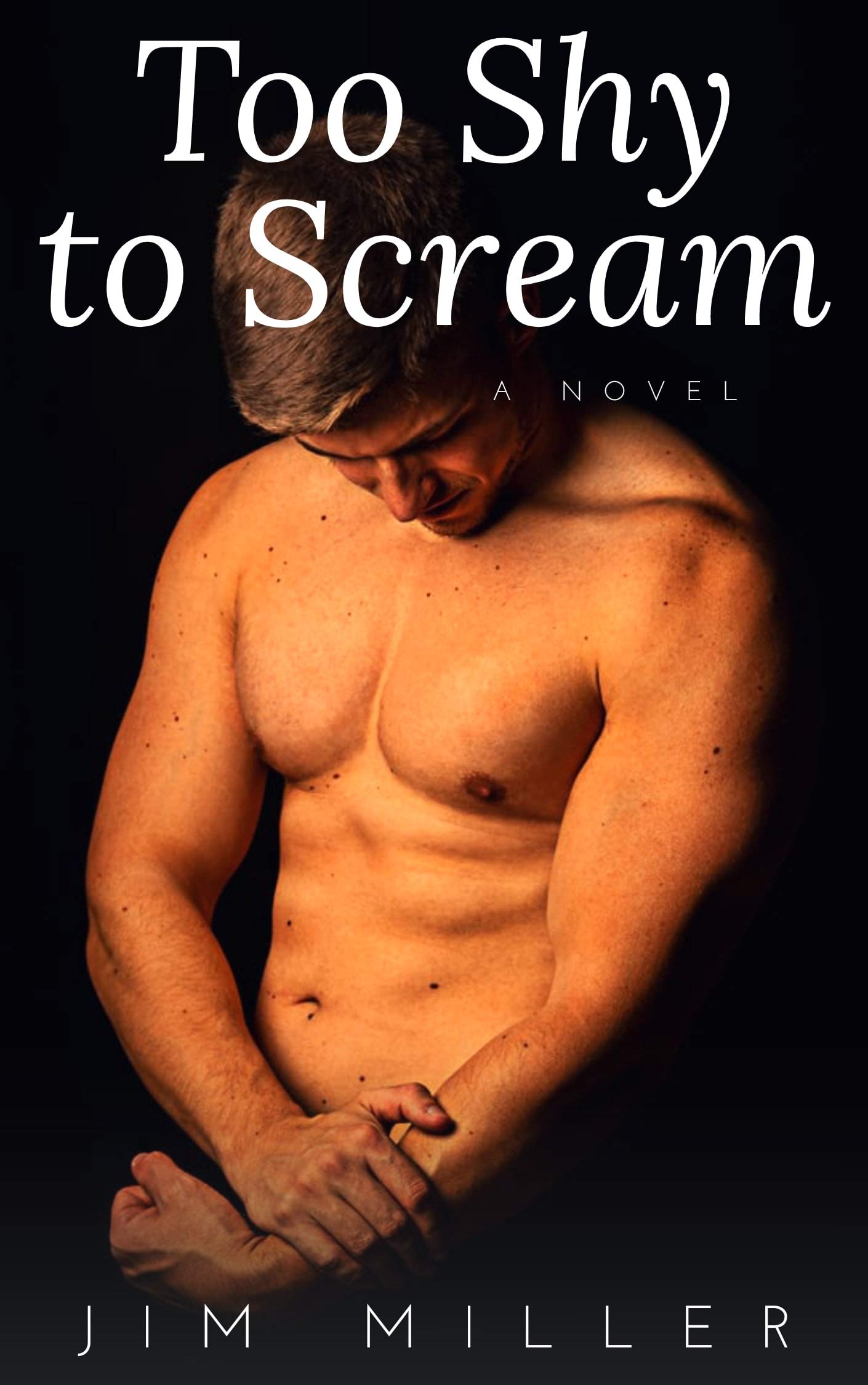 Too Shy To Scream: A Gay Prison Dark Sex Romance Story (Kindle Edition)