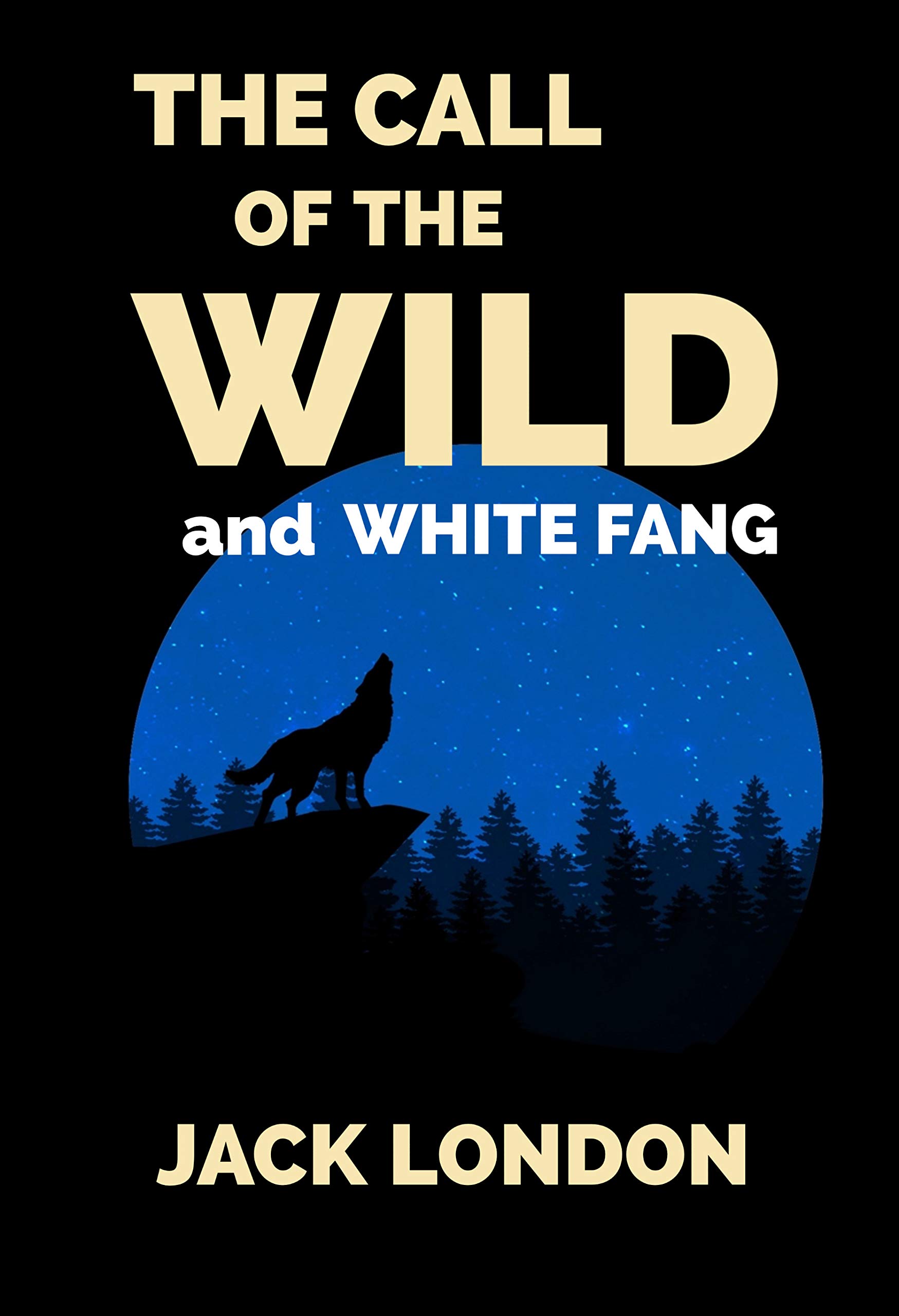The Call of the Wild and White Fang
