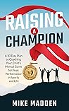 Raising A Champio...
