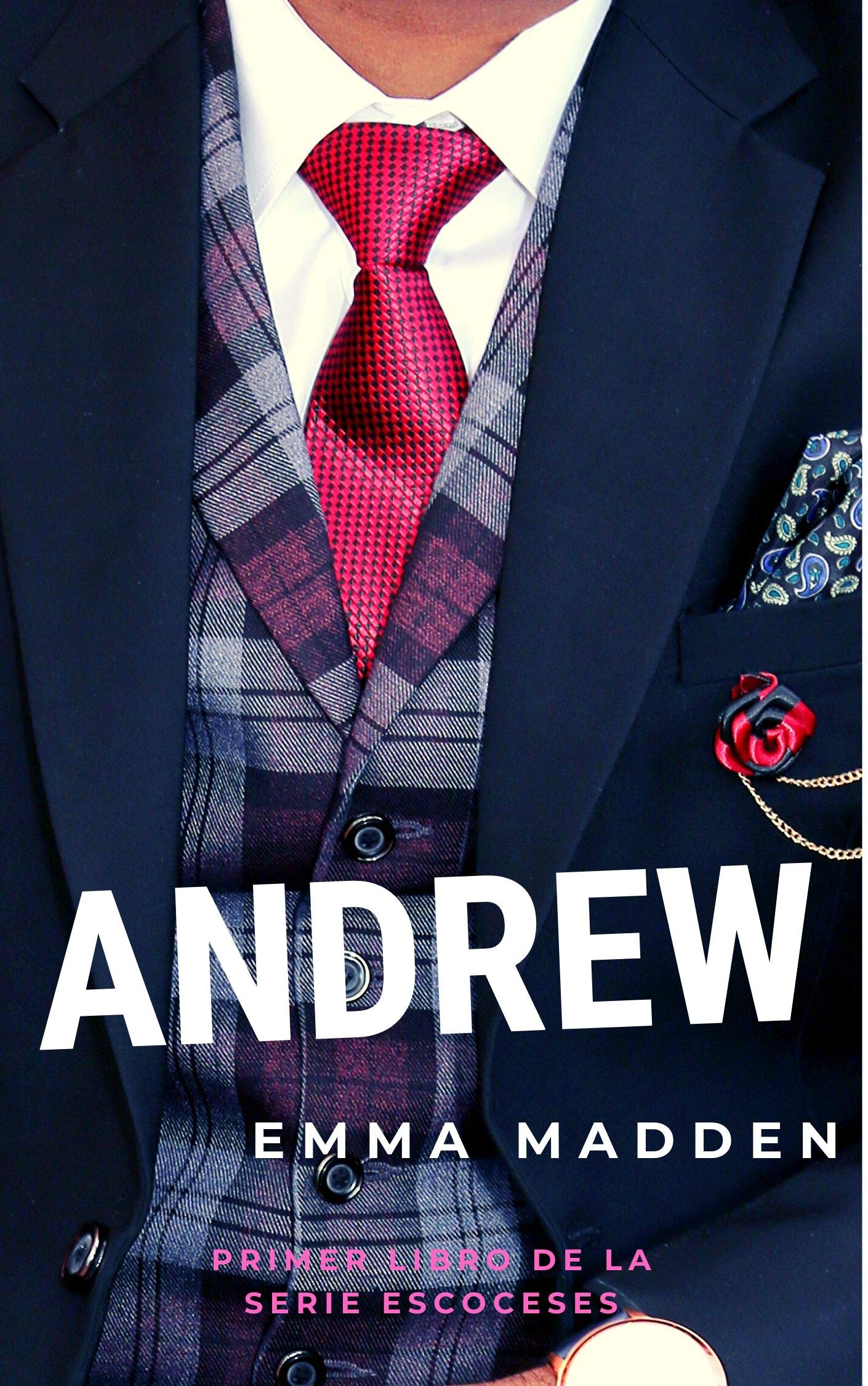 Andrew (Serie Escoceses, #1)