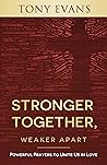 Stronger Together...