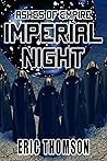 Imperial Night (Ashes of Empire Book 3)