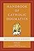 Handbook of Catholic Dogmat...