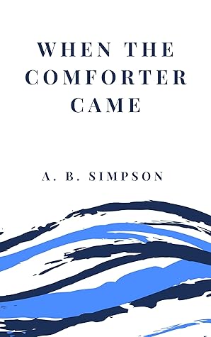 When the Comforter Came